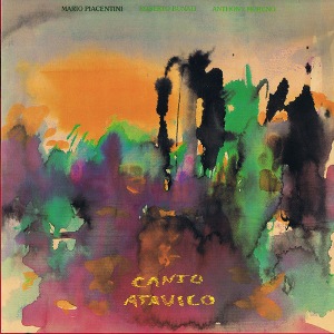 Canto Atavico (Mario Piacentini Trio)