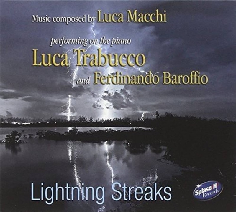 Lightning Streaks (Luca Trabucco, Ferdinando Baroffio)