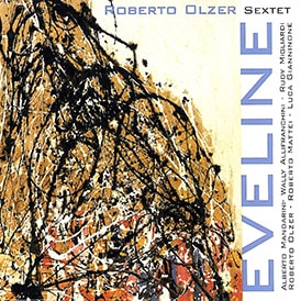 Eveline (Roberto Olzer Sextet)