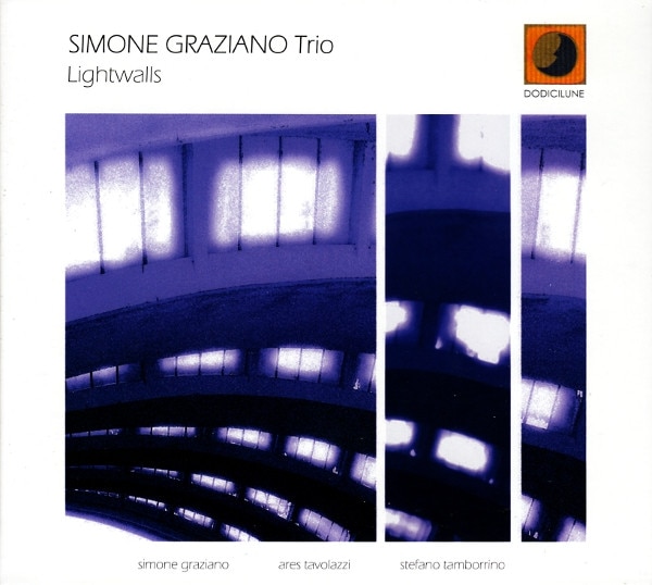 Lightwalls (Simone Graziano Trio)