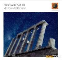 Memorie Del Principio (Theo Allegretti)