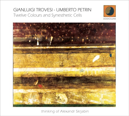 Twelve Colours And Synesthetic Cells (Gianluigi Trovesi - Umberto Petrin)