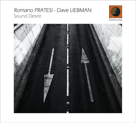 Sound Desire (Romano Pratesi & Dave Liebman)