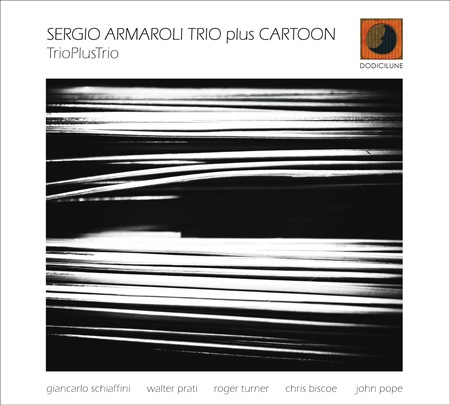 TrioPlusTrio (Sergio Armaroli Trio plus Cartoon)