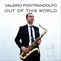 Out Of This World (Valerio Pontrandolfo Quartet)|jazz|ジャンル別