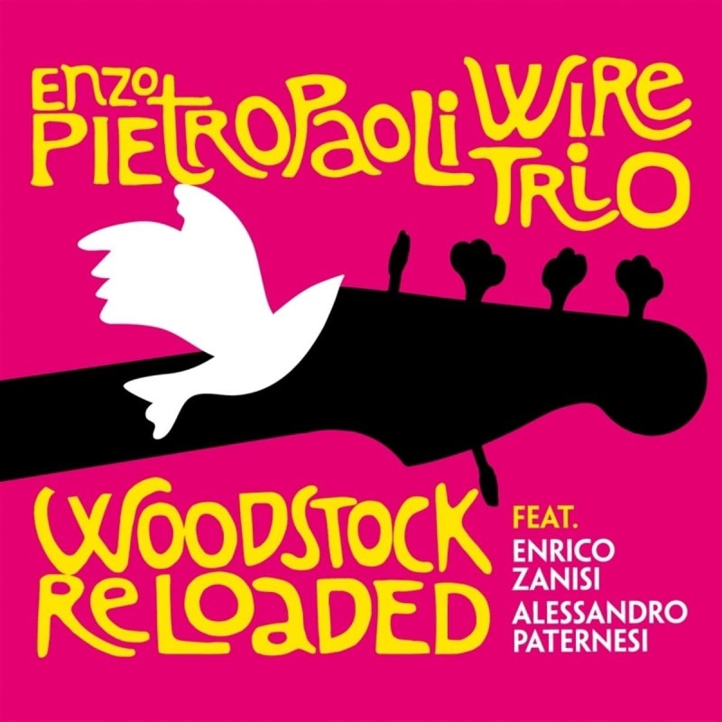 Woodstock Reloaded (Enzo Pietropaoli)