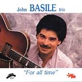 For All Time (John Basile Trio)