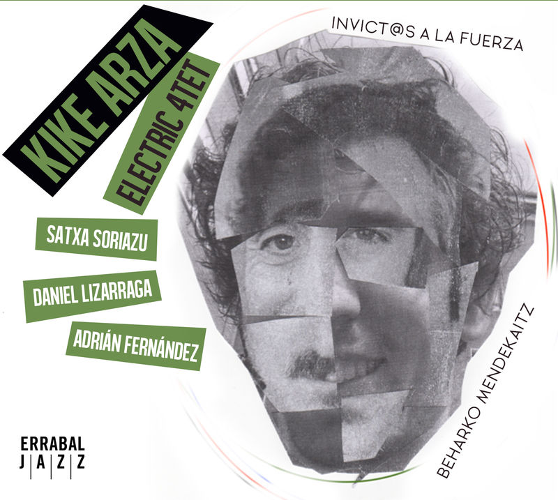 Beharko Mendekaitz-Invictos A La Fuerza (Kike Arza Electric 4et)|jazz|ジャンル別