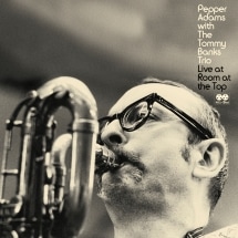 Live At Room At The Top (2LP) (Pepper Adams & The Tommy Banks Trio)|jazz|ジャンル別