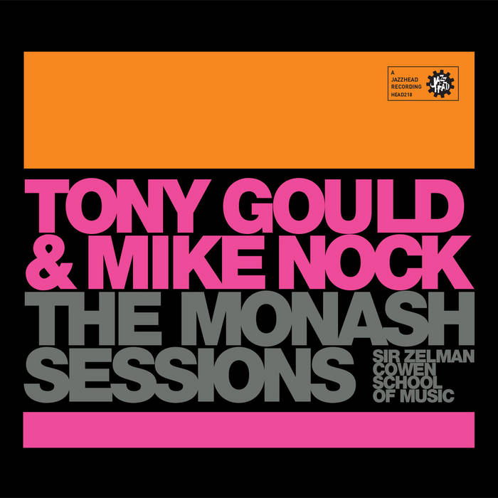 Monash Sessions (Mike Nock And Tony Gould)|jazz|ジャンル別