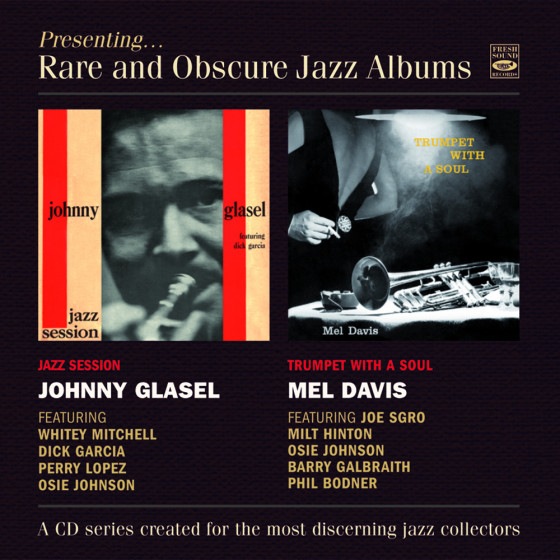 Jazz Session + Trumpet With A Soul (2LP on 1CD) (Johnny Glasel & Mel Davis)|jazz|ジャンル別