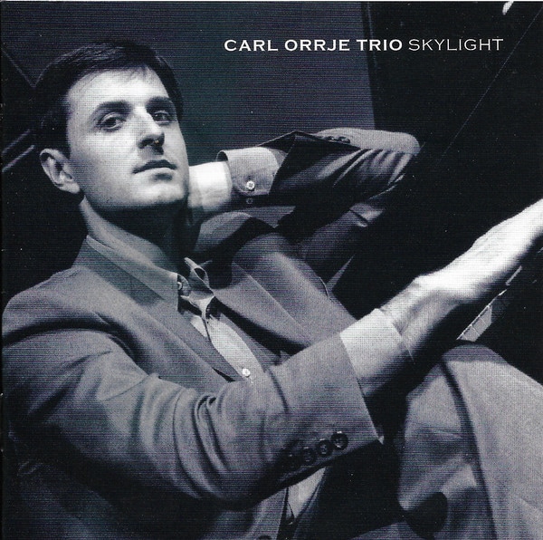 Skylight (Carl Orrje Trio)