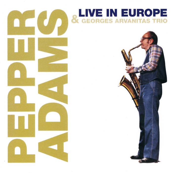 Live In Europe (Pepper Adams Quartet)|jazz|ジャンル別