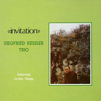 Invitation (Siegfried Kessler Trio feat. Archie Shepp)