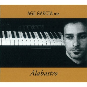 Alabastro (Age Garcia Trio)