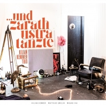 Und Zarathustra Tanzte (Kilian Kemmer Trio)|jazz|ジャンル別