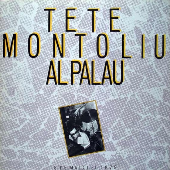 Al Palau On May 8 1979 (2CD) (Tete Montoliu)