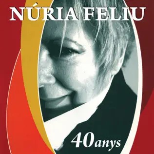40 Anys (1EP) (Nuria Feliu)