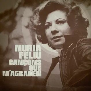 Cancons Que M'Agraden (Nuria Feliu)