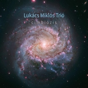 Cimbiozis (Lukacs Miklos Trio)