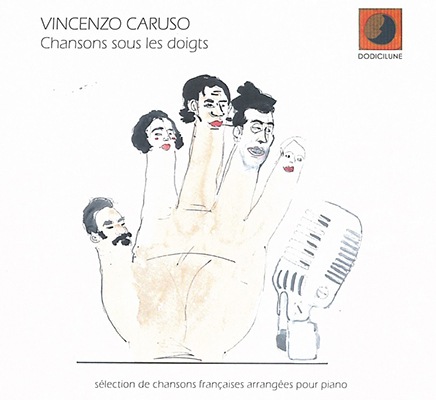 Chansons Sous Les Doigts (Vincenzo Caruso)