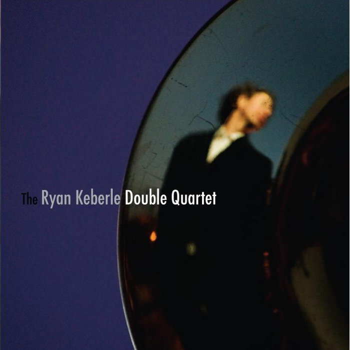 Double Quartet (Ryan Keberle)|jazz|ジャンル別