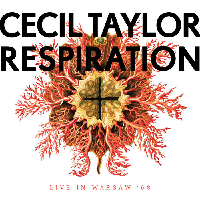 Respiration - Live In Warsaw '68 (Cecil Taylor)
