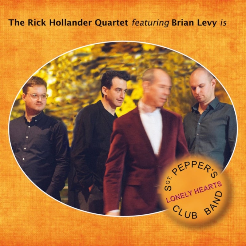 Sgt. Pepper's Lonely Hearts Club Band (Rick Hollander Quartet)