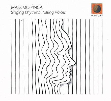 Singin Rhythms, Pulsing Voices (Massimo Pinca)