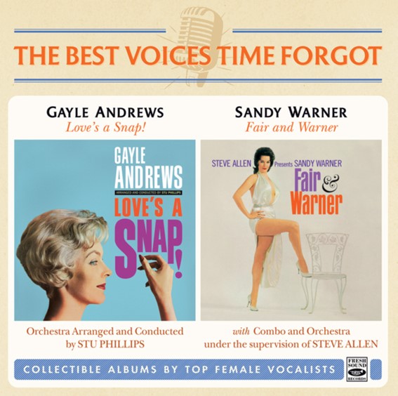 Love's A Snap! & Fair And Warner (Gayle Andrews & Sandy Warner)