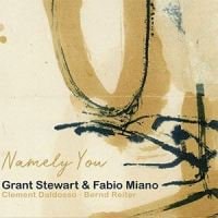 Namely You (Grant Stewart & Fabio Miano Quartet)