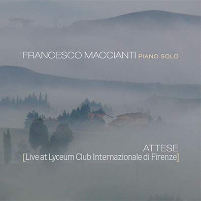 Attese - Live At Lyceum Club Internazionale Di Firenze (Francesco Maccianti)|jazz|ジャンル別