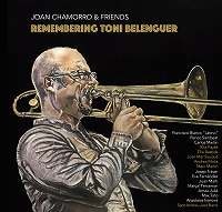 Remembering Toni Belenguer (Joan Chamorro & Friends)