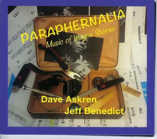 Paraphernalia-Music Of Wayne Shorter (Dave Askren-Jeff Benedict)
