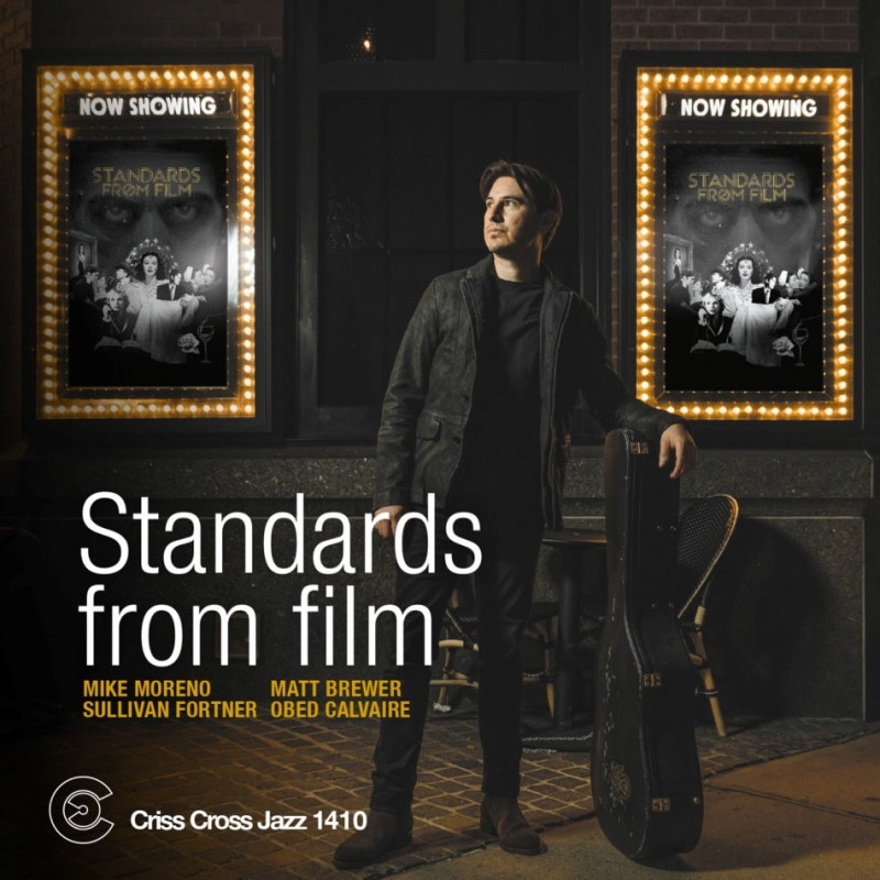 Standards From Film (Mike Moreno Quartet)