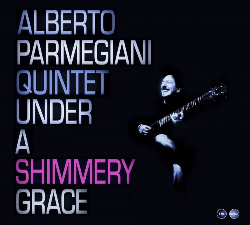 Under A Shimmery Grace (Alberto Parmegiani Quintet)|jazz|ジャンル別