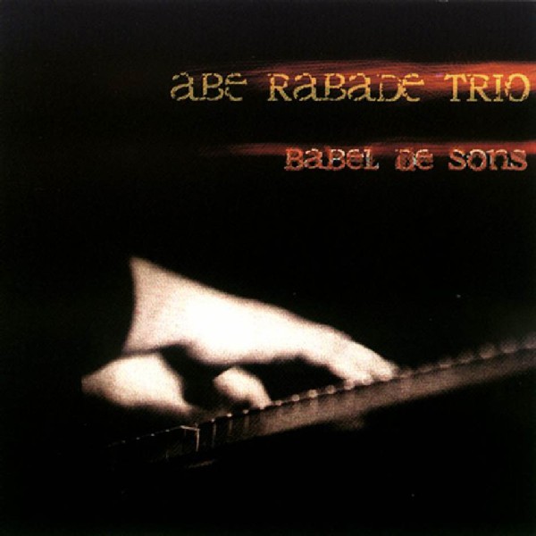Babel De Sons (Abe Rabade Trio)|ジャズ|ロングセラー