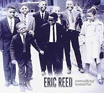 Eric Reed Trio 【Something Beautiful (Eric Reed Trio)】 | ジャズ、サントラCDの通販なら【Clara Music】