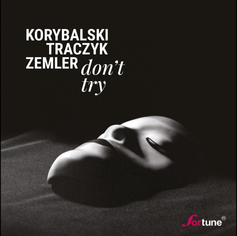 Don't Try with Hubert Zemler, Wojciech Traczyk (Lukasz Korybalski)