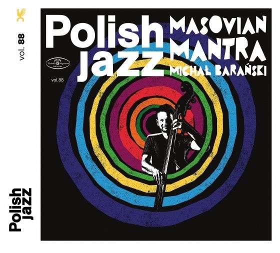 Polish Jazz: Masovian Mantra Vol.88 (Michal Baranski)