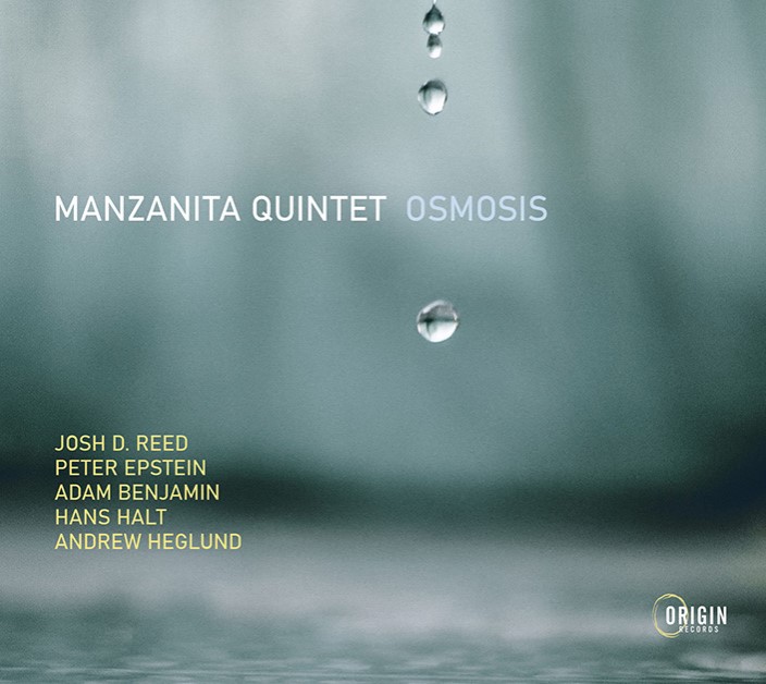 Osmosis (Manzanita Quintet)