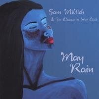 May Rain (Sam Miltich & The Clearwater Hot Club)|jazz|ジャンル別