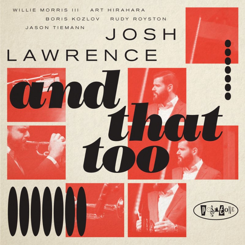 And That Too (Josh Lawrence)