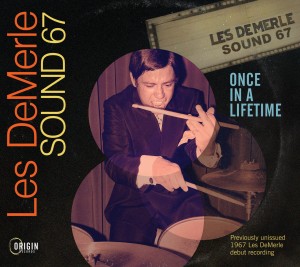 Once In A Lifetime (Les Demerle Sound 67)