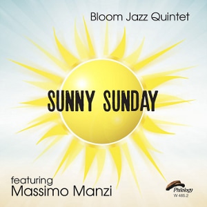 Sunny Sunday (Bloom Jazz Quintet)