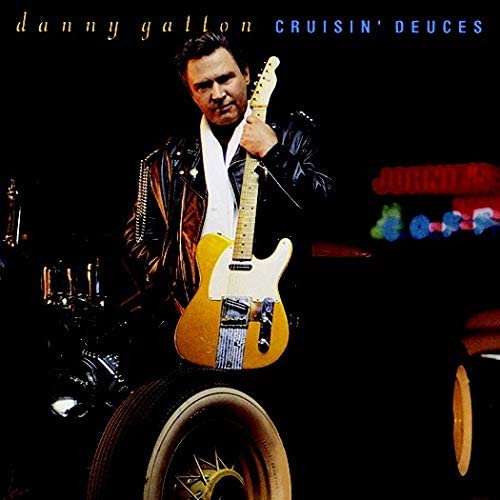 Cruisin' Deuces (2019 Reissue) (Danny Gatton)