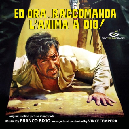 Ed Ora... Raccomanda L'anima A Dio! (Franco Bixio)|サウンドトラック|ジャンル別