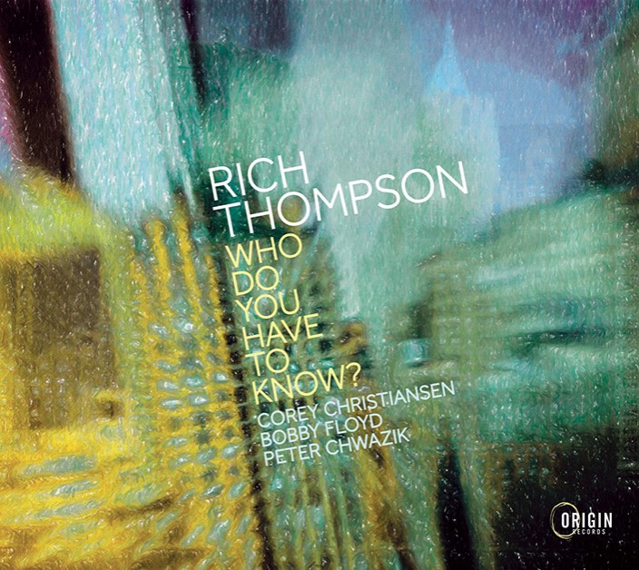 Who Do You Have To Know (Rich Thompson)