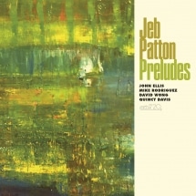 Preludes (Jeb Patton)