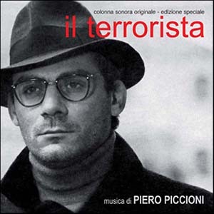 Il Terrorista (Colonna Sonora Originale - Edizione Speciale) (Piero Piccioni)